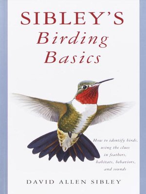 cover image of Sibley's Birding Basics